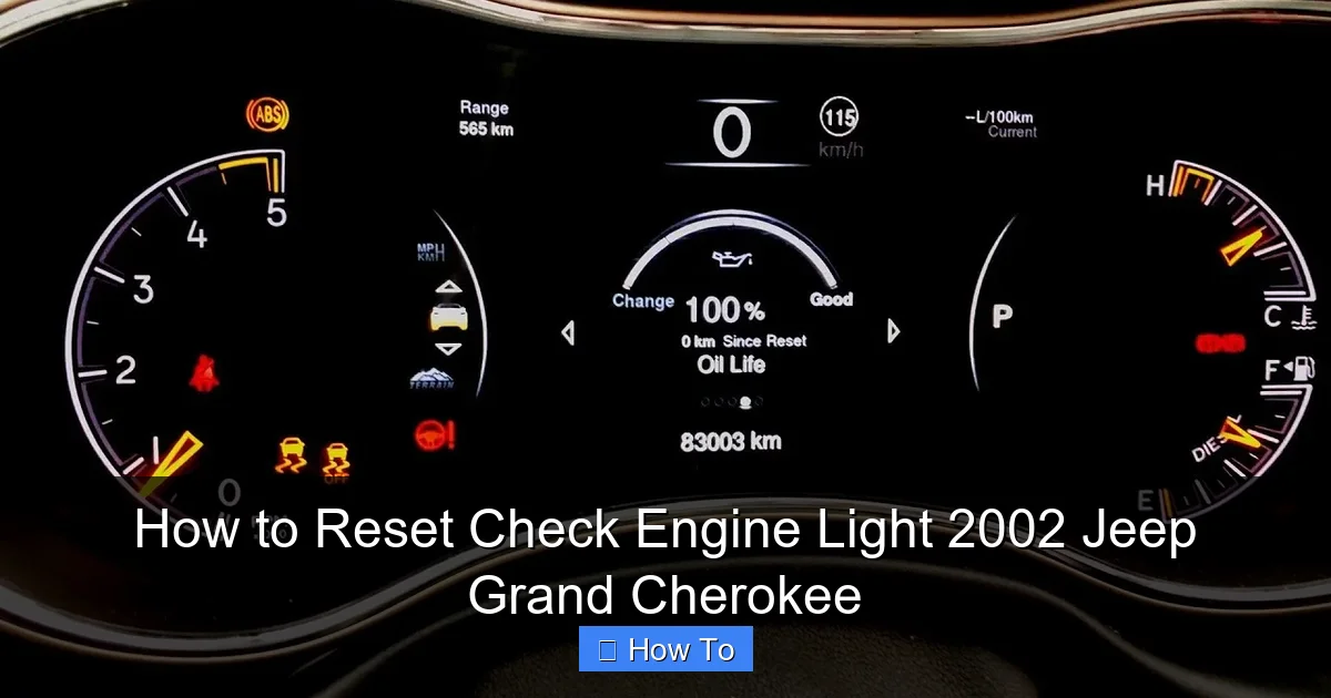 How to Reset Check Engine Light 2002 Jeep Grand Cherokee