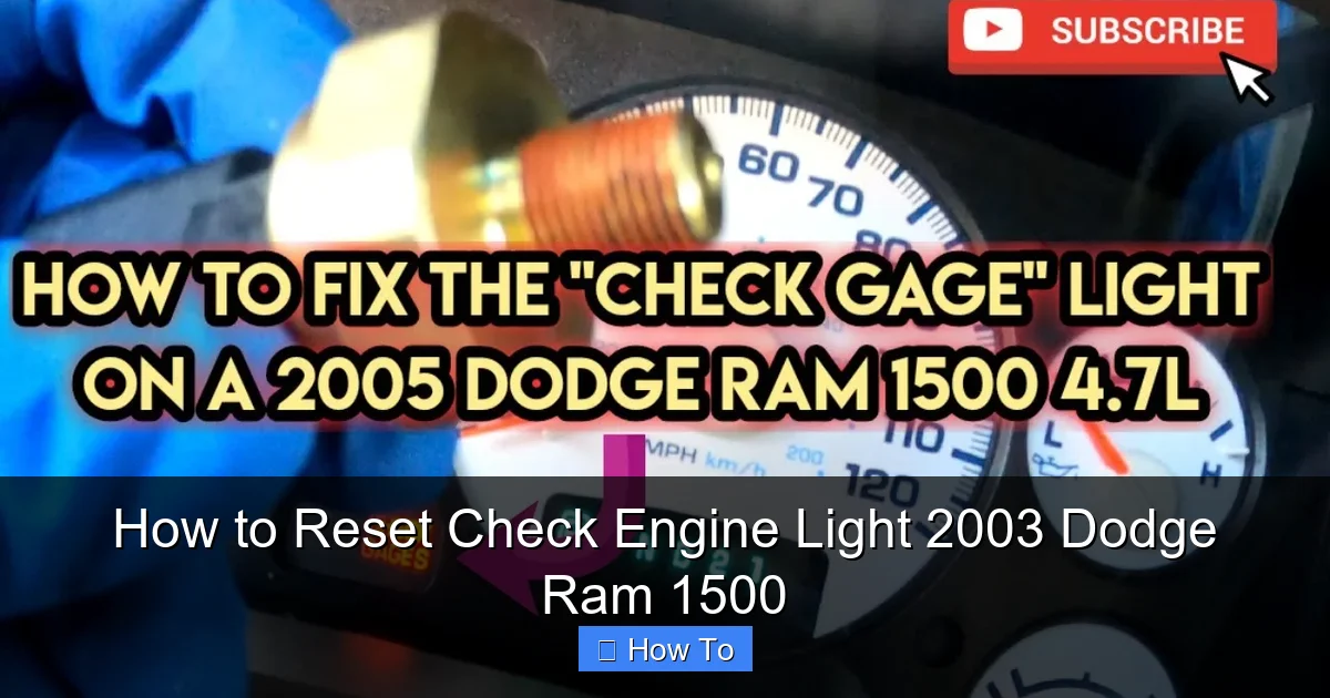 How to Reset Check Engine Light 2003 Dodge Ram 1500