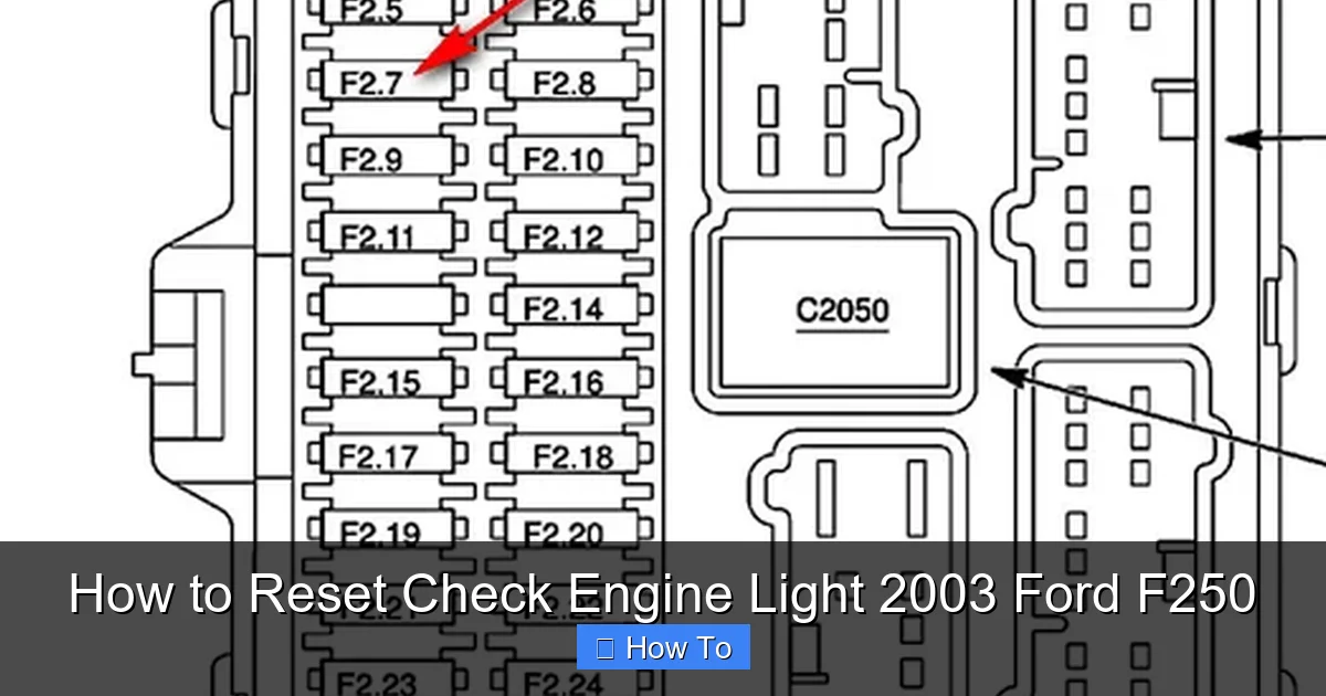 How to Reset Check Engine Light 2003 Ford F250