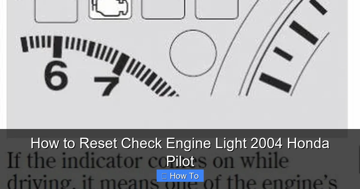 How to Reset Check Engine Light 2004 Honda Pilot