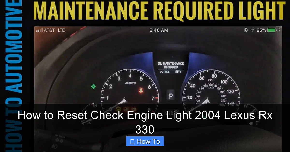 How to Reset Check Engine Light 2004 Lexus Rx 330