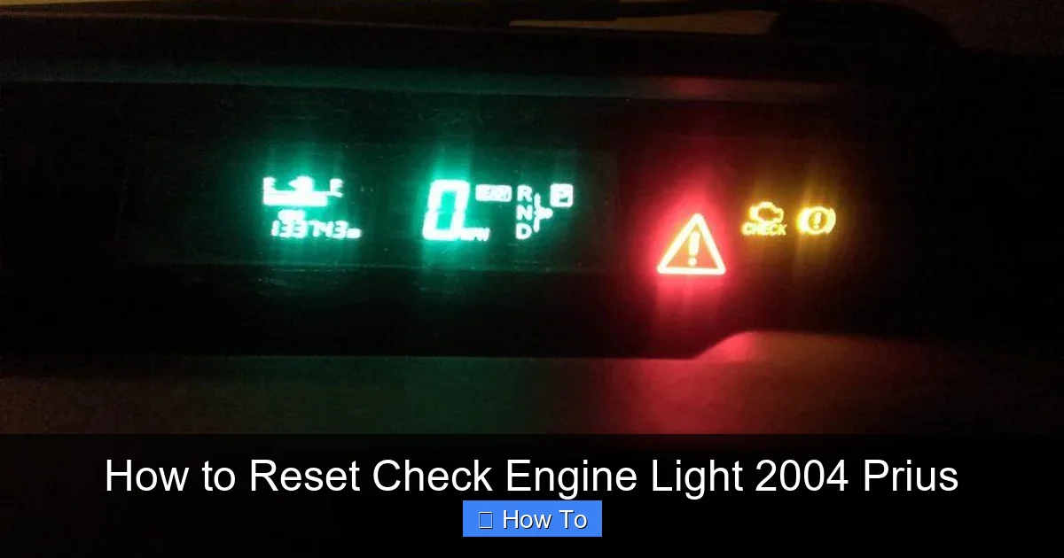 How to Reset Check Engine Light 2004 Prius