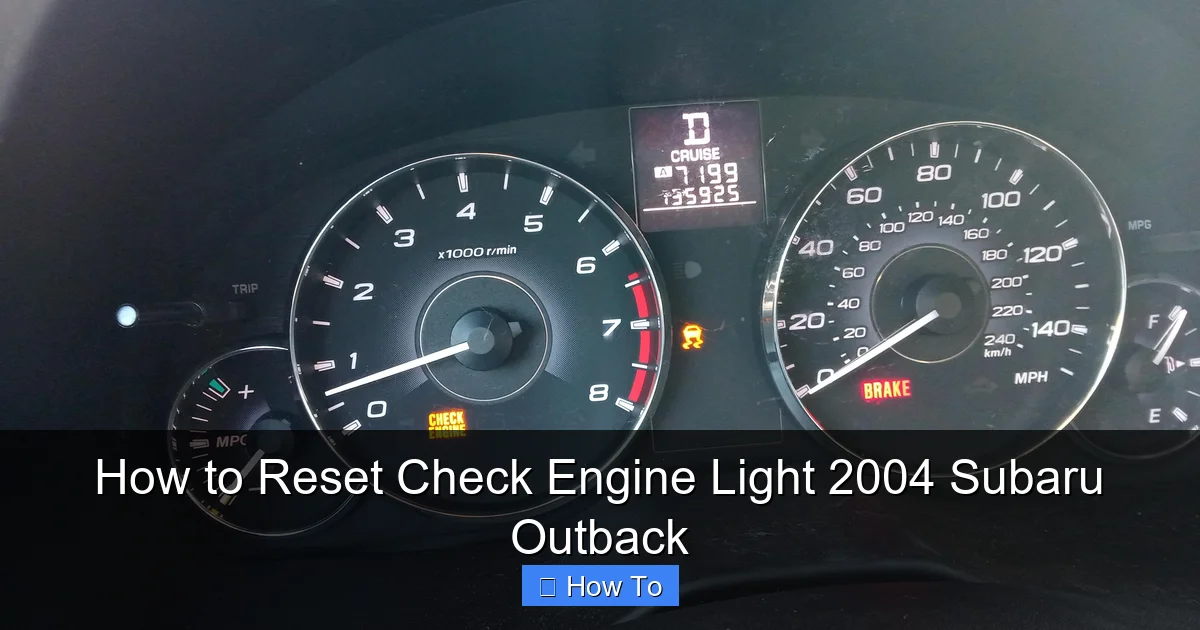 How to Reset Check Engine Light 2004 Subaru Outback