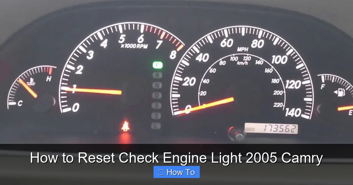 How to Reset Check Engine Light 2005 Camry