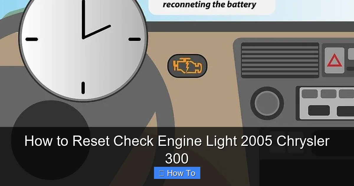 How to Reset Check Engine Light 2005 Chrysler 300