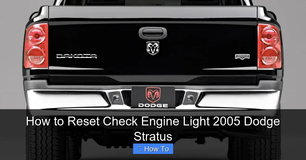How to Reset Check Engine Light 2005 Dodge Stratus