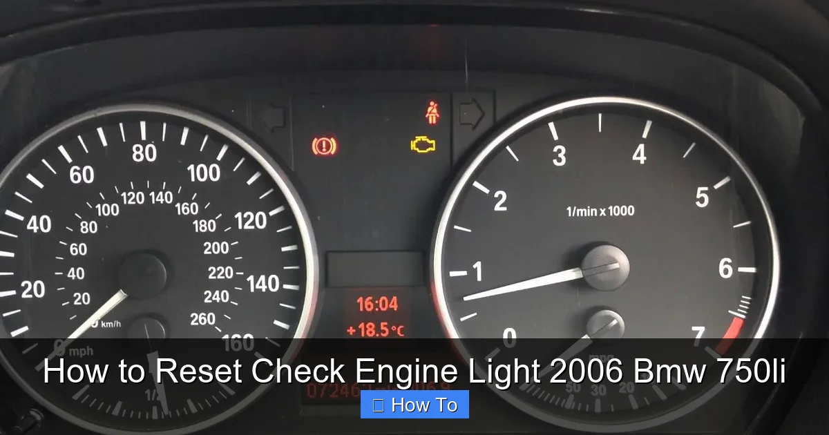 How to Reset Check Engine Light 2006 Bmw 750li