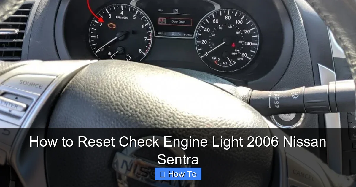 How to Reset Check Engine Light 2006 Nissan Sentra