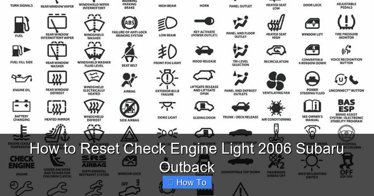 How to Reset Check Engine Light 2006 Subaru Outback