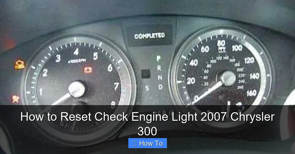 How to Reset Check Engine Light 2007 Chrysler 300