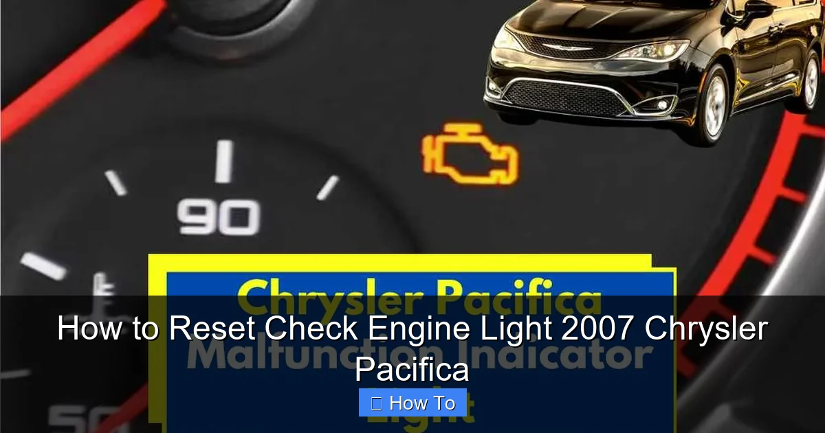 How to Reset Check Engine Light 2007 Chrysler Pacifica