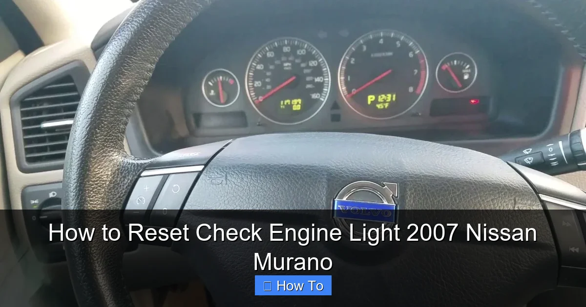 How to Reset Check Engine Light 2007 Nissan Murano