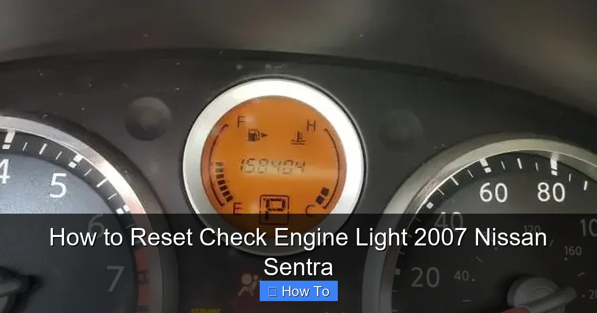 How to Reset Check Engine Light 2007 Nissan Sentra