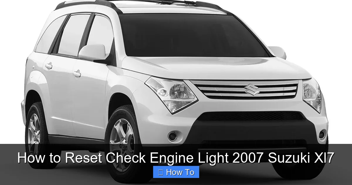 How to Reset Check Engine Light 2007 Suzuki Xl7