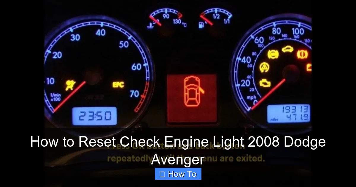 How to Reset Check Engine Light 2008 Dodge Avenger