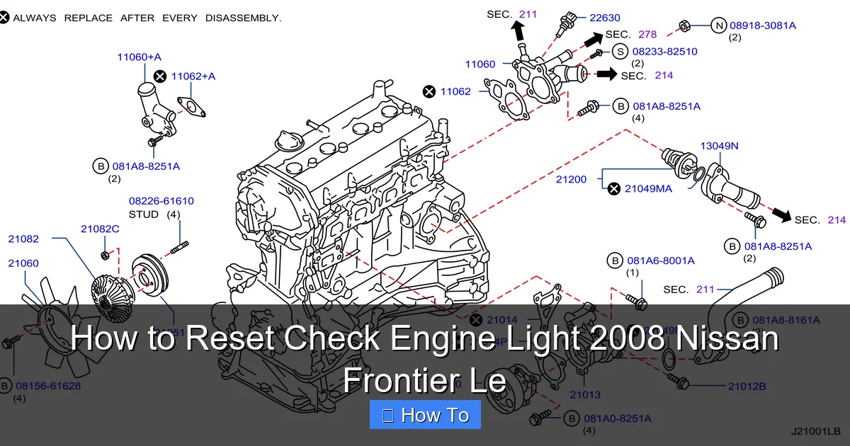 How to Reset Check Engine Light 2008 Nissan Frontier Le