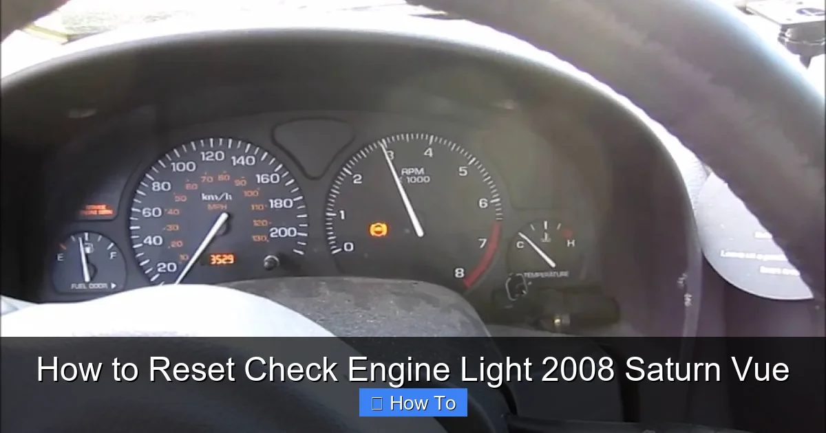 How to Reset Check Engine Light 2008 Saturn Vue
