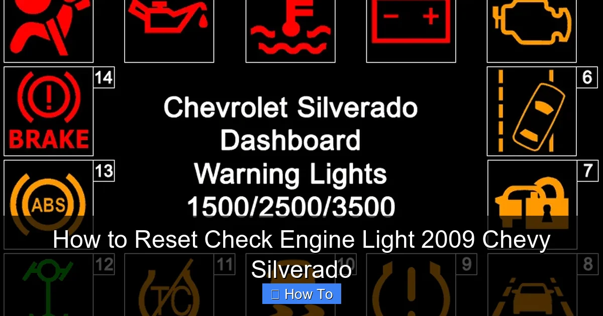 How to Reset Check Engine Light 2009 Chevy Silverado