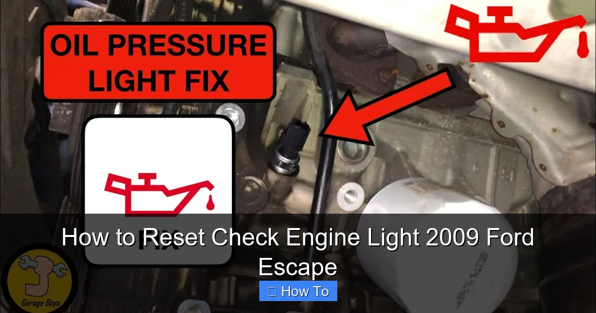How to Reset Check Engine Light 2009 Ford Escape