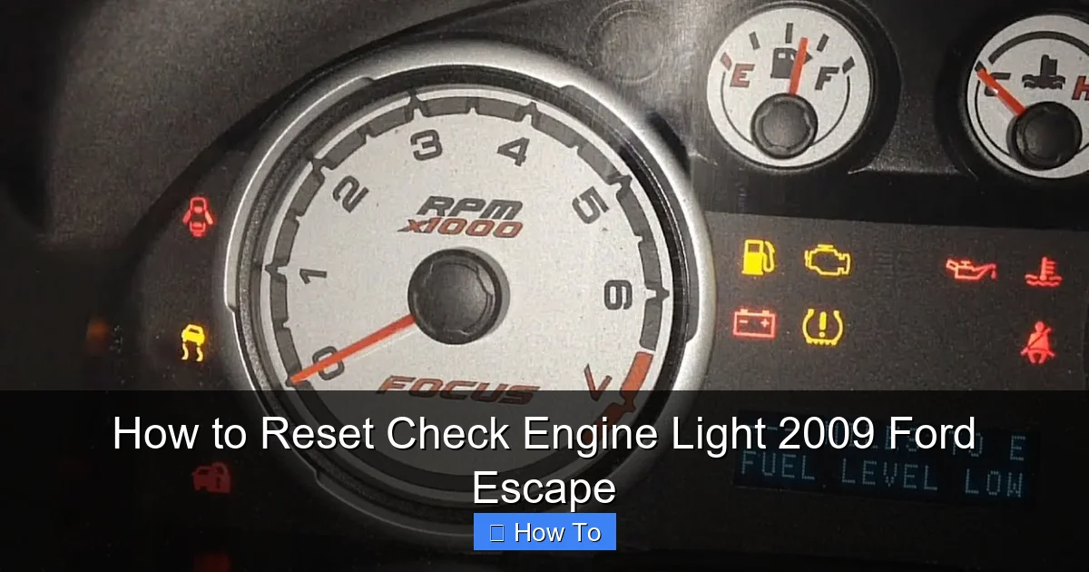 How to Reset Check Engine Light 2009 Ford Escape