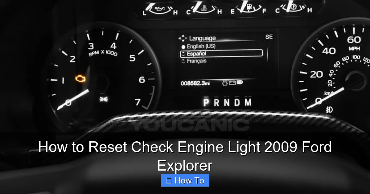 How to Reset Check Engine Light 2009 Ford Explorer