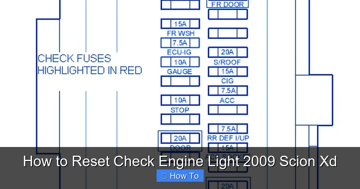 How to Reset Check Engine Light 2009 Scion Xd