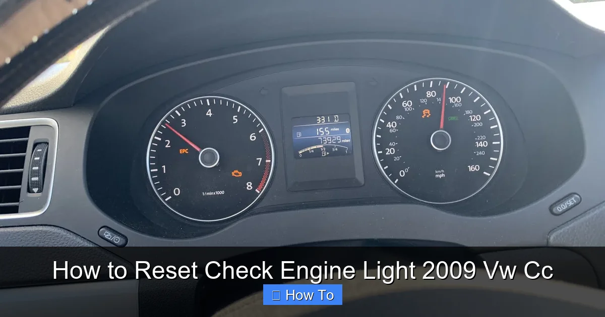 How to Reset Check Engine Light 2009 Vw Cc