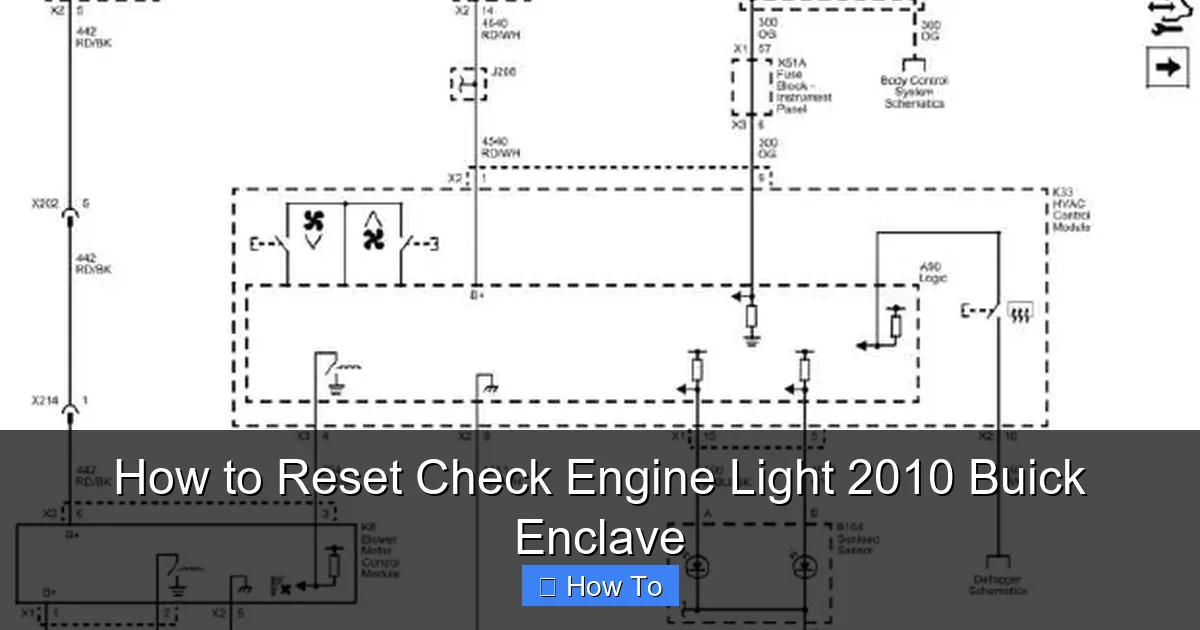 How to Reset Check Engine Light 2010 Buick Enclave