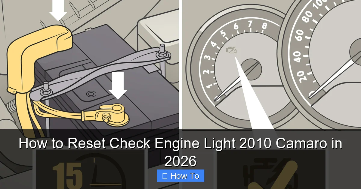 How to Reset Check Engine Light 2010 Camaro in 2026
