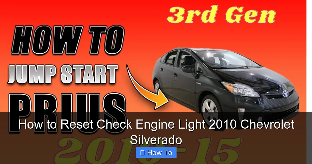 How to Reset Check Engine Light 2010 Chevrolet Silverado