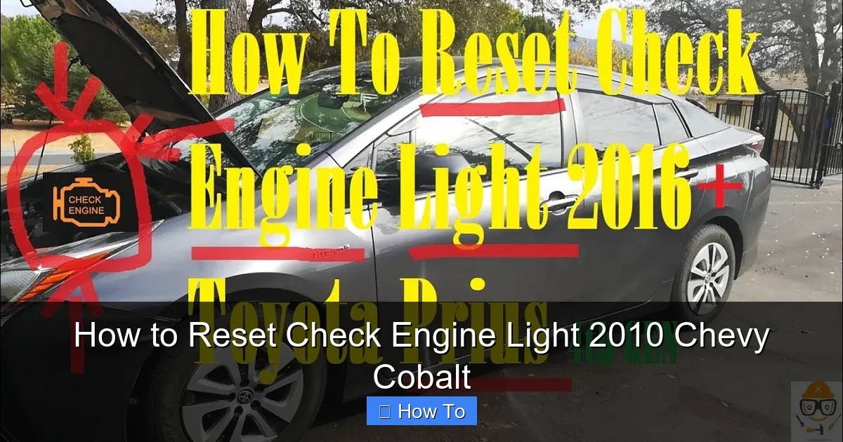 How to Reset Check Engine Light 2010 Chevy Cobalt