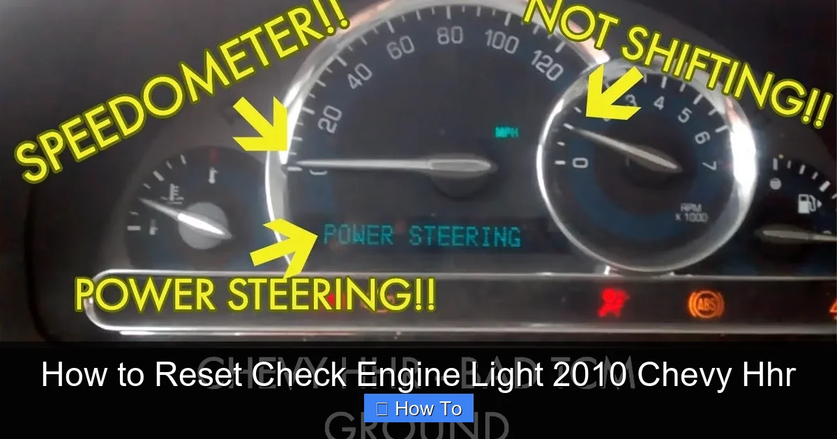 How to Reset Check Engine Light 2010 Chevy Hhr