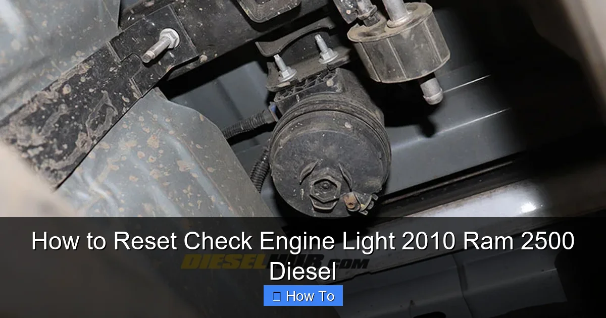 How to Reset Check Engine Light 2010 Ram 2500 Diesel