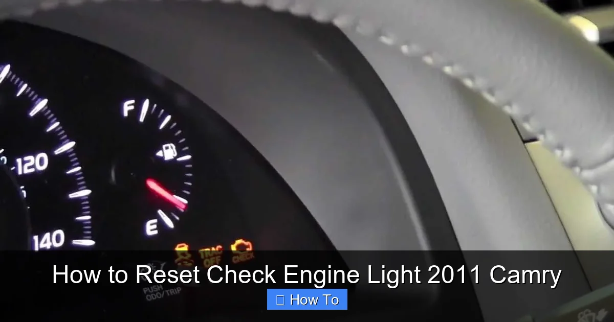 How to Reset Check Engine Light 2011 Camry