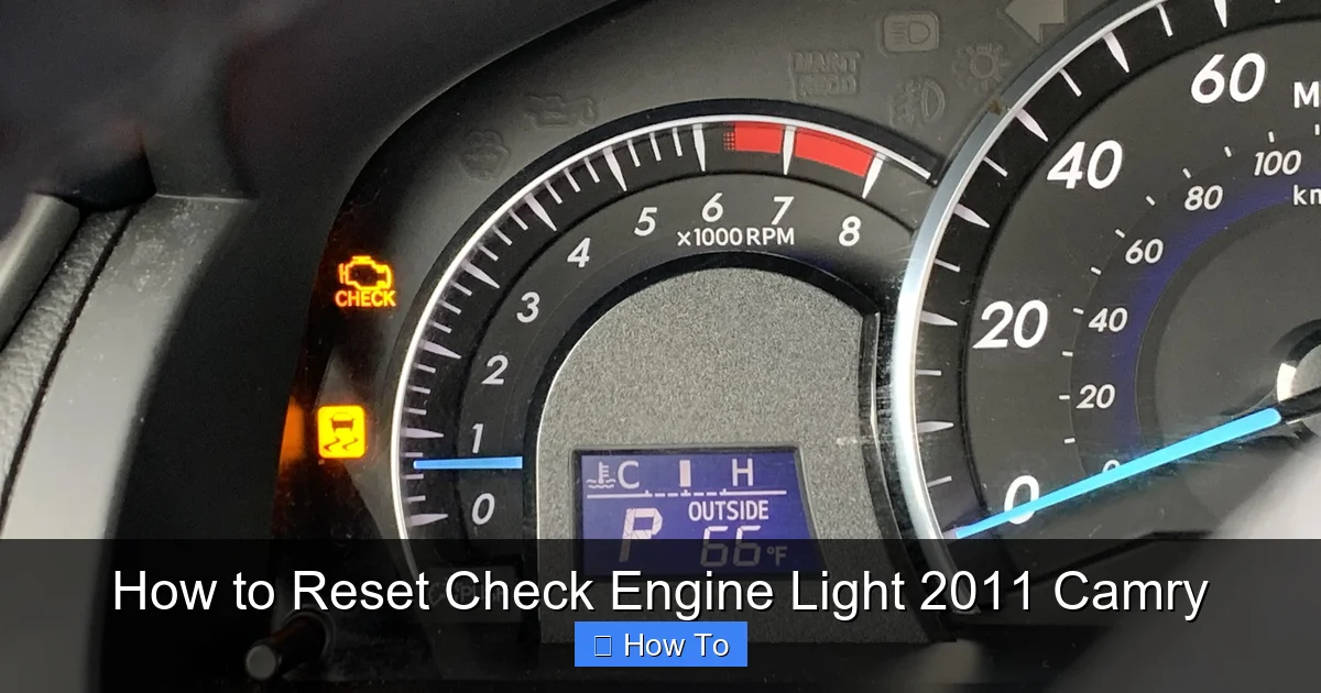 How to Reset Check Engine Light 2011 Camry