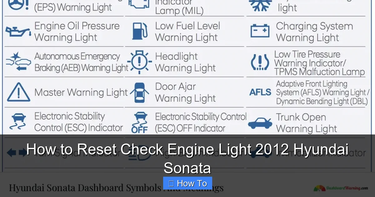 How to Reset Check Engine Light 2012 Hyundai Sonata