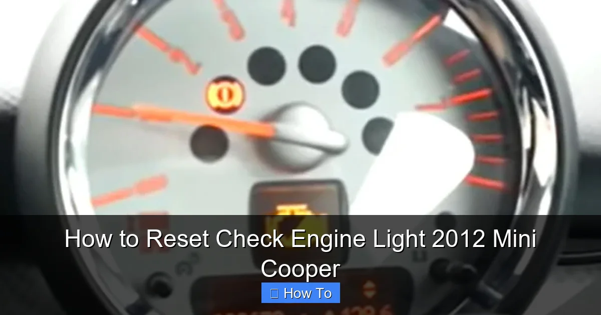 How to Reset Check Engine Light 2012 Mini Cooper
