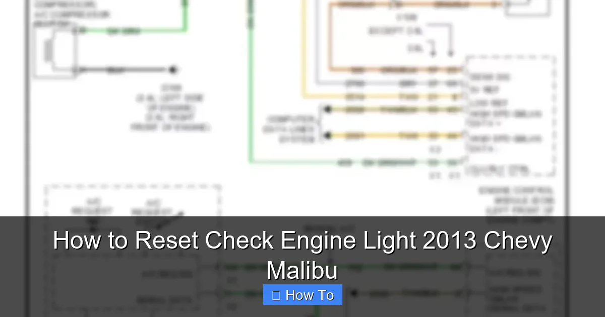 How to Reset Check Engine Light 2013 Chevy Malibu
