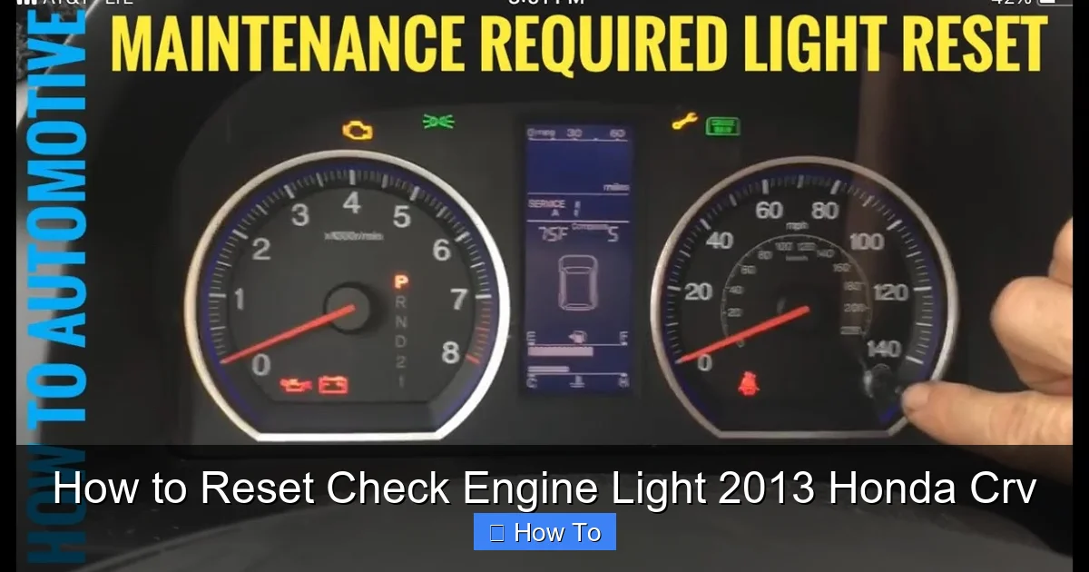 How to Reset Check Engine Light 2013 Honda Crv