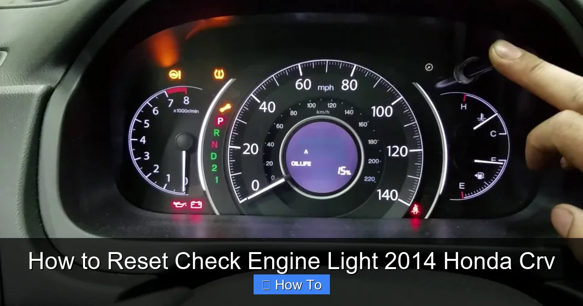How to Reset Check Engine Light 2014 Honda Crv