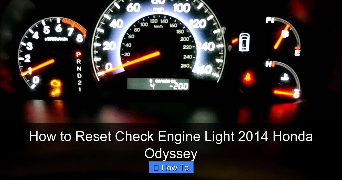 How to Reset Check Engine Light 2014 Honda Odyssey