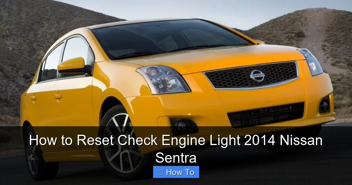 How to Reset Check Engine Light 2014 Nissan Sentra