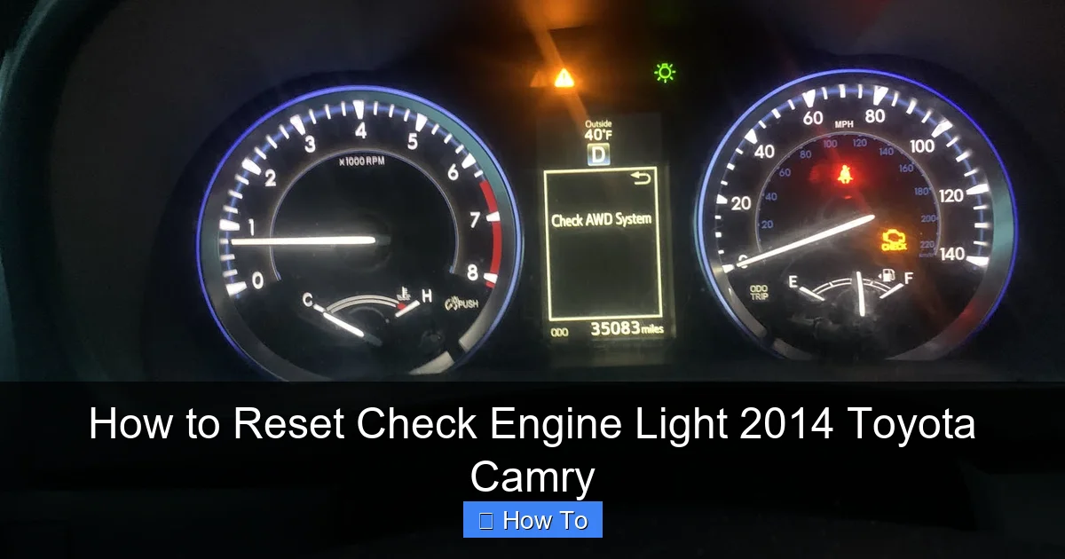 How to Reset Check Engine Light 2014 Toyota Camry