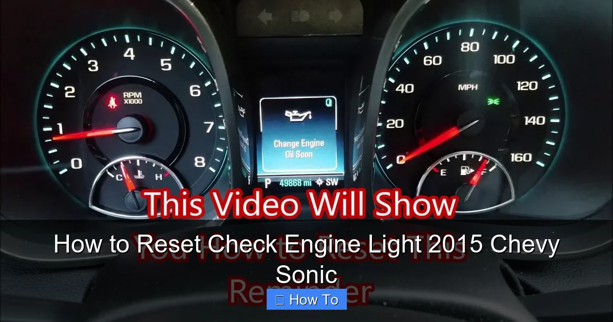 How to Reset Check Engine Light 2015 Chevy Sonic