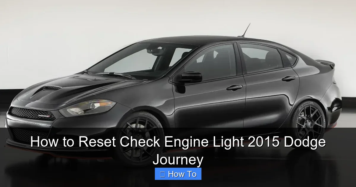 How to Reset Check Engine Light 2015 Dodge Journey
