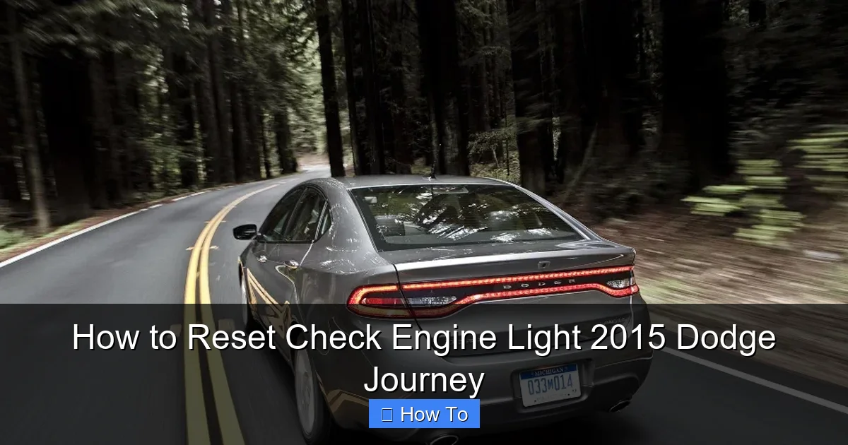 How to Reset Check Engine Light 2015 Dodge Journey
