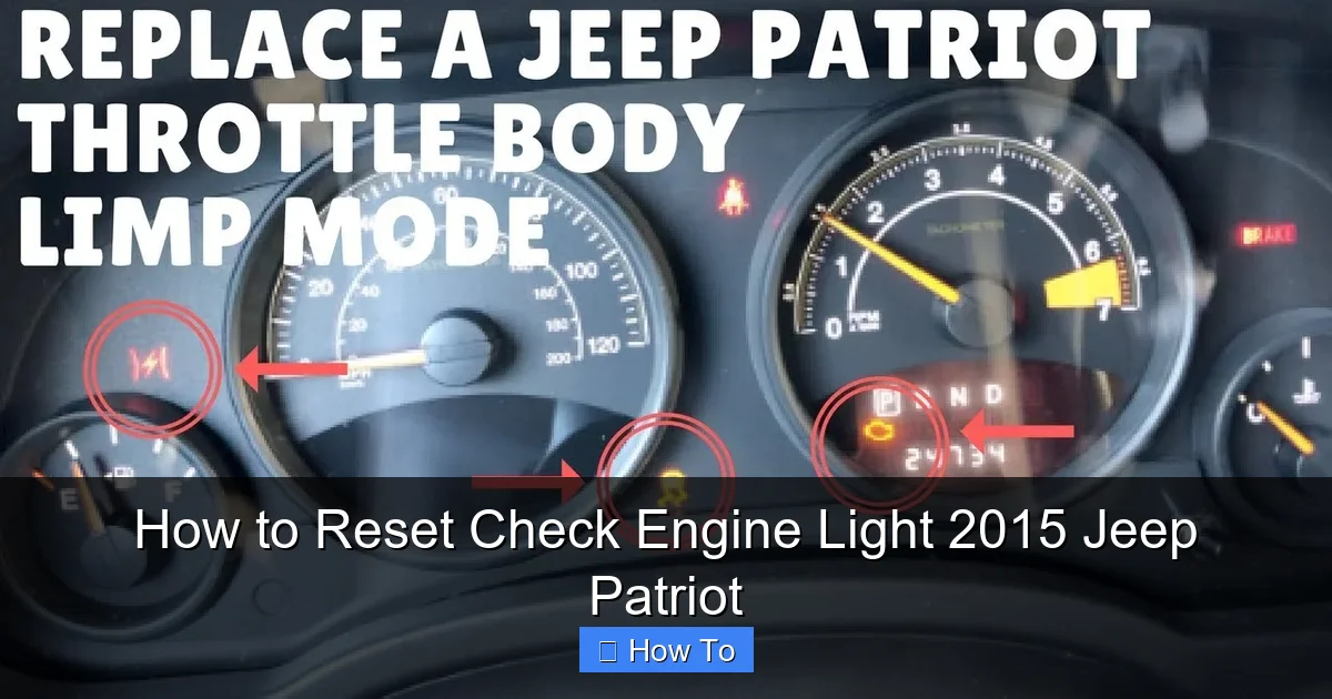 How to Reset Check Engine Light 2015 Jeep Patriot
