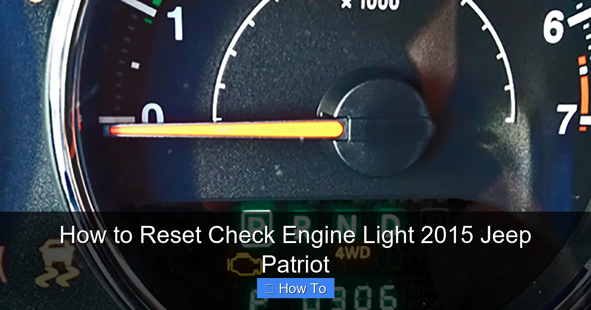 How to Reset Check Engine Light 2015 Jeep Patriot