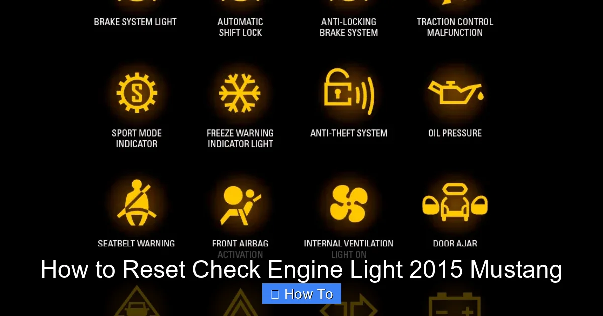 How to Reset Check Engine Light 2015 Mustang