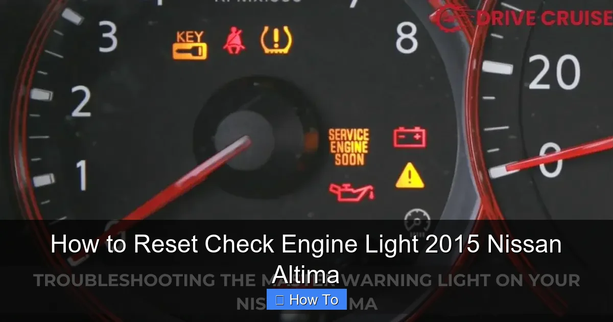 How to Reset Check Engine Light 2015 Nissan Altima
